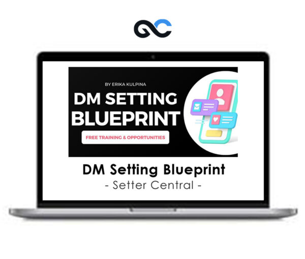 Setter Central – DM Setting Blueprint