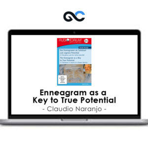 Claudio Naranjo - Enneagram as a Key to True Potential