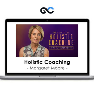 EverCoach - Margaret Moore - Holistic Coaching