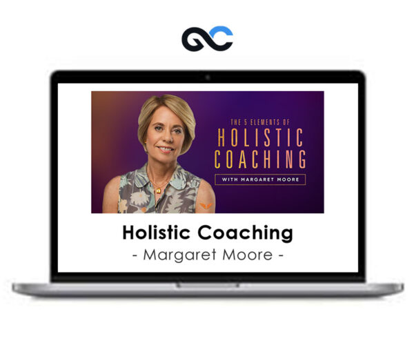 EverCoach - Margaret Moore - Holistic Coaching