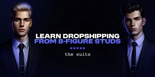 Suits Commerce - Learn Dropshipping from 8 Figure Studs