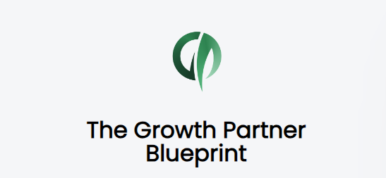 The Growth Partner - The Growth Partner Blueprint