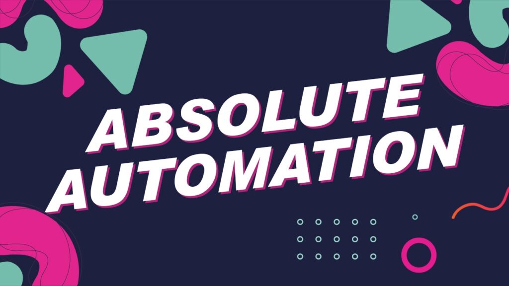 James Wedmore - Absolute Automation