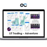 LIT Trading – Adventure (Algo Concepts)