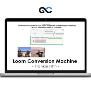 Frankie Fihn - Loom Conversion Machine