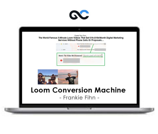 Frankie Fihn - Loom Conversion Machine