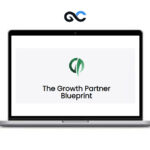 The Growth Partner - The Growth Partner Blueprint