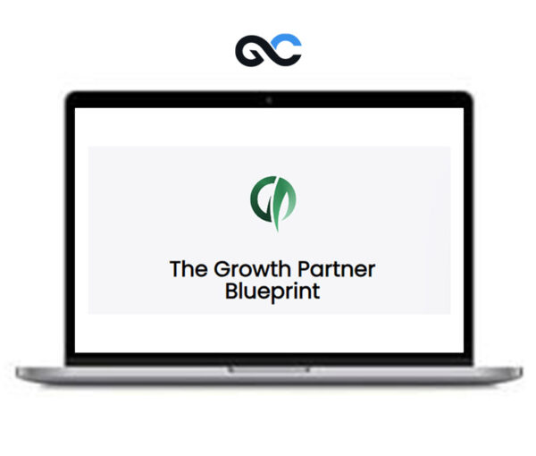 The Growth Partner - The Growth Partner Blueprint