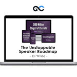 Eli Wilde – The Unstoppable Speaker Roadmap