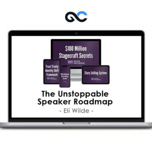 Eli Wilde – The Unstoppable Speaker Roadmap