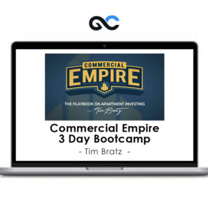 Tim Bratz - Commercial Empire 3 Day Bootcamp