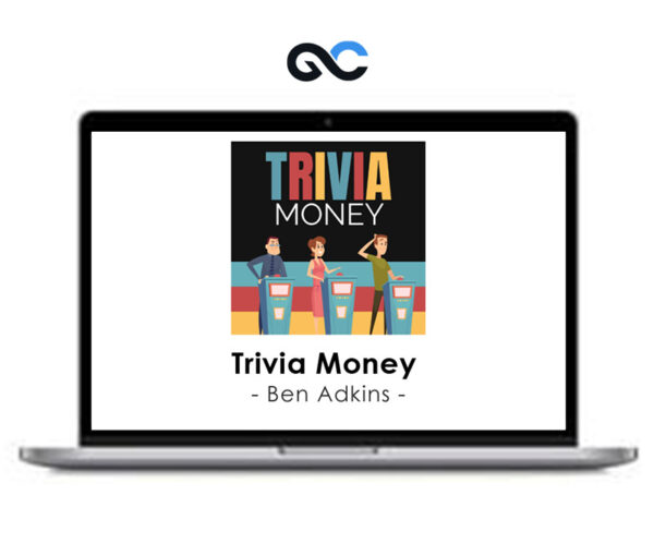 Ben Adkins - Trivia Money Ben Adkins