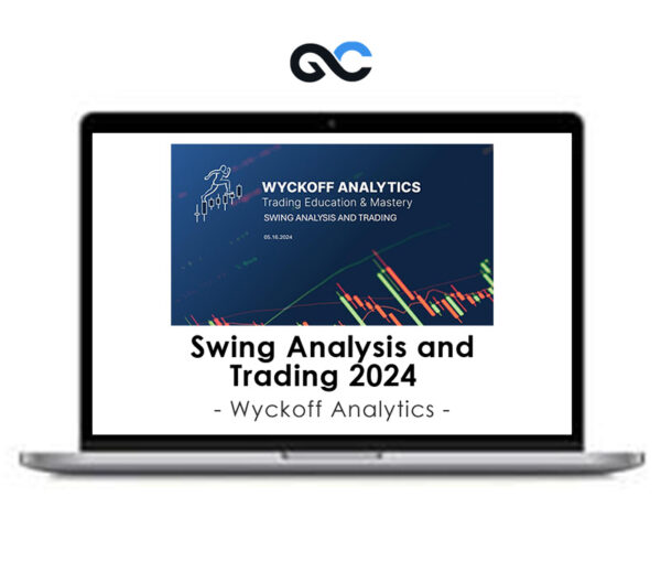 Wyckoffanalytic Swing Analysis and Trading 2024