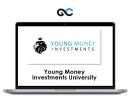 Young Money Investments University