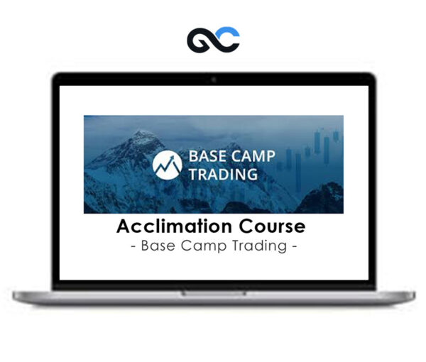 Base Camp Trading - Acclimation Course