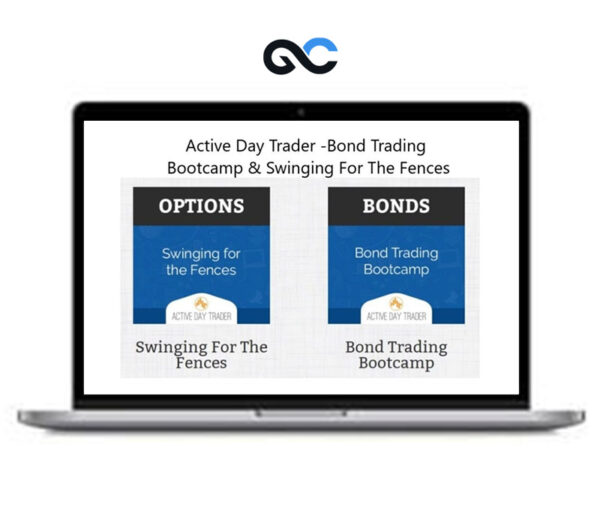 ActiveDayTrader - Bond Trading Bootcamp & Swinging For The Fences