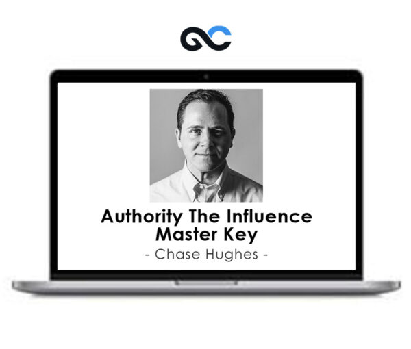 Chase Hughes - Authority The Influence Master Key