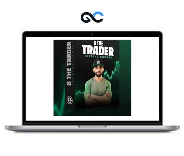 B The Trader - Trading Course