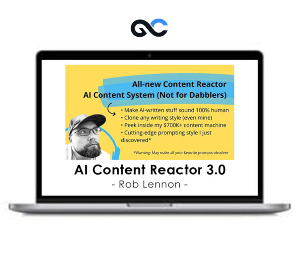 Rob Lennon - AI Content Reactor 3.0