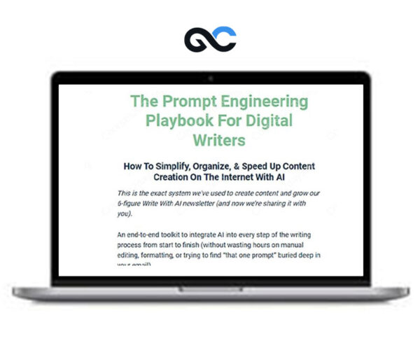 Dickie Bush & Nicolas Cole - The Prompt Engineering Playbook For Digital Writers