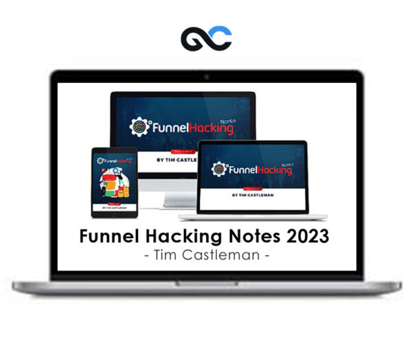 Tim Castleman - Funnel Hacking Notes 2023