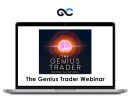The Genius Trader Webinar