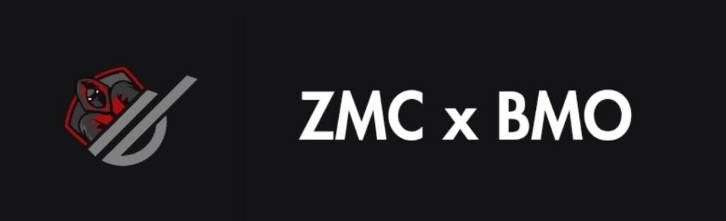 ZMC x BMO