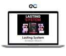 Andrew Mioch - Lasting System