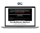 Samuel Matheson – The Matheson Method