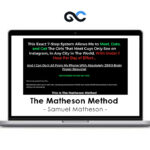 Samuel Matheson – The Matheson Method