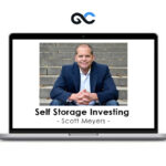 Scott Meyers - Self Storage investing