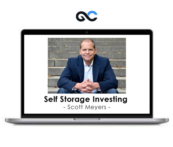 Scott Meyers - Self Storage investing