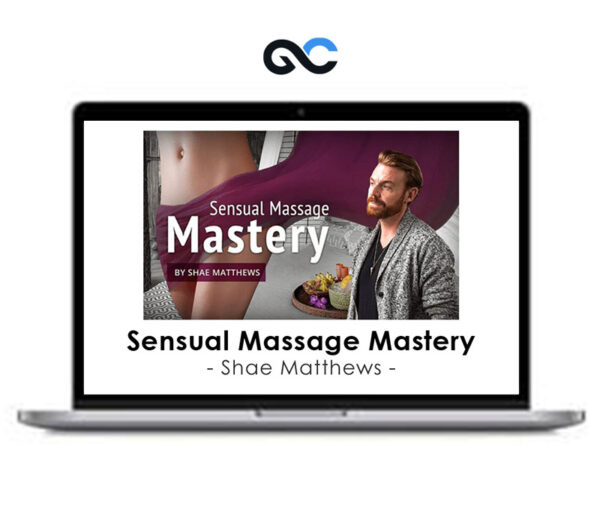 Shae Matthews - Sensual Massage Mastery