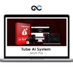 Matt Par – Tube AI System