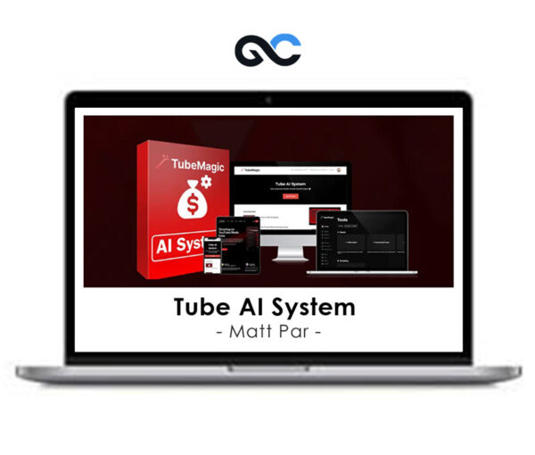 Matt Par – Tube AI System