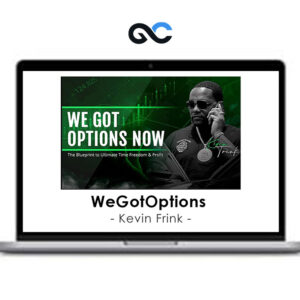 Kevin Frink - WeGotOptions