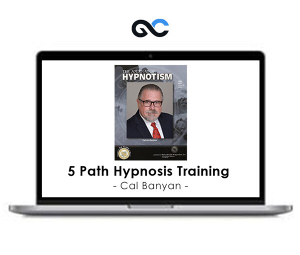 5 Path Hypnosis Training - Cal Banyan