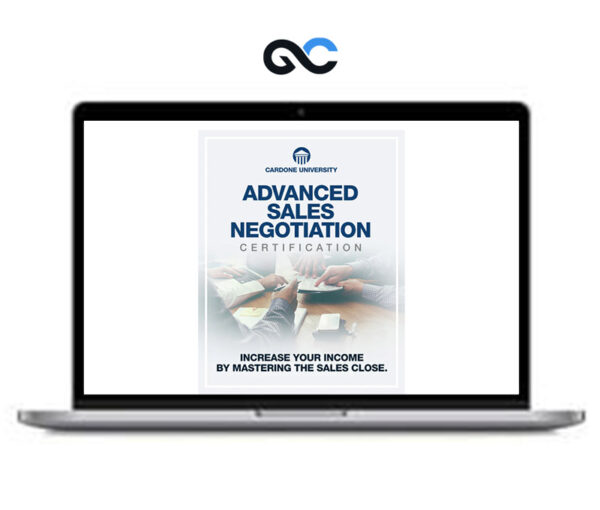 Grant Cardone - Advanced Sales Negotiation Certification