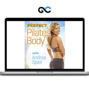 Andrea Speir - Perfect Pilates Body