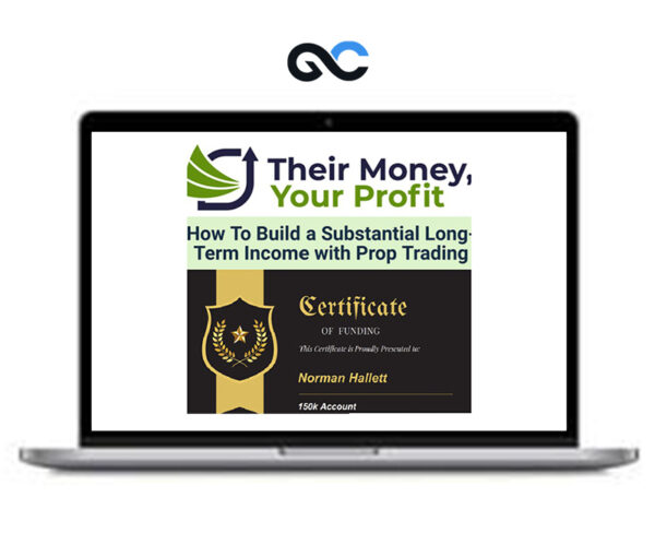 How To Build a Substantial Long-Term Income with Prop Trading - N. Hallet