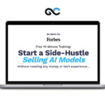 Start a Side-Hustle Selling AI Models