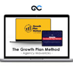 Agency Mavericks The Growth Plan Method