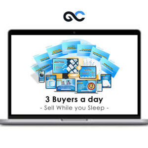 Sell While you Sleep - 3 Buyers a day Sell