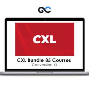 Conversion XL - CXL Bundle 85 Courses