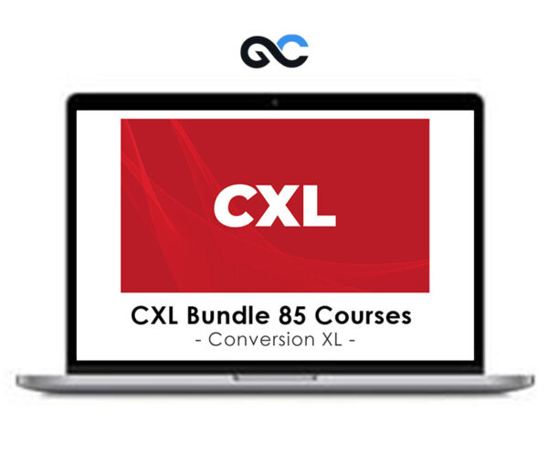 Conversion XL - CXL Bundle 85 Courses