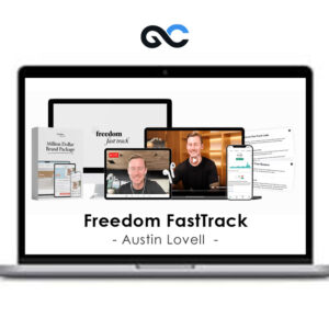 Austin Lovell - Freedom FastTrack