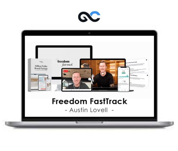 Austin Lovell - Freedom FastTrack