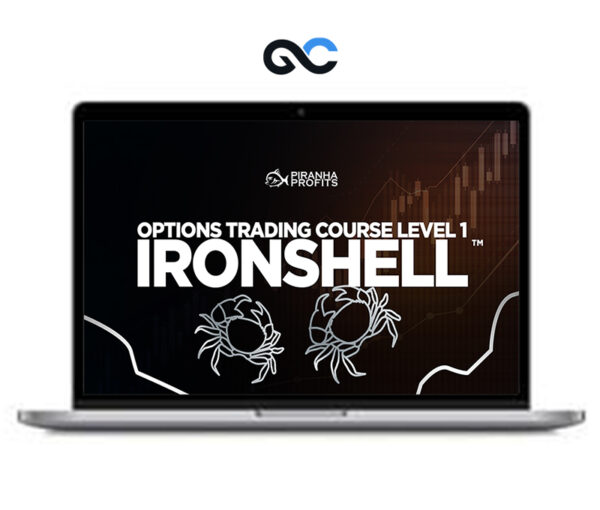 Piranha Profits - The Professional Options Trading Course Options - Ironshell