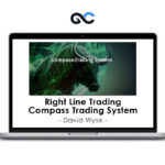 Right Line Trading - Compass Trading System