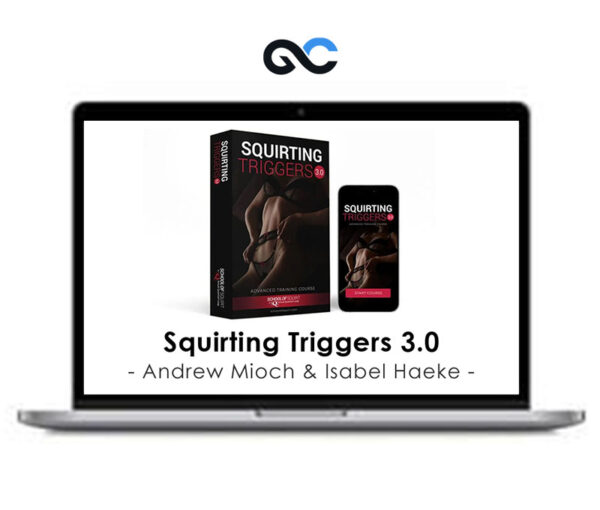 Andrew Mioch & Isabel Haeke – Squirting Triggers 3.0